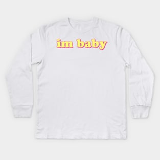 Im Baby Kids Long Sleeve T-Shirt